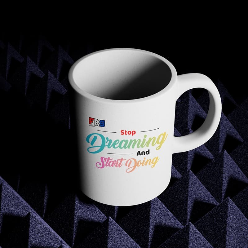 Mug Classique - Stop Dreaming – Image 4